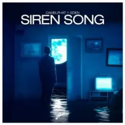 Camelphat Feat. Eden - Siren Song (Original Mix) слушать онлайн