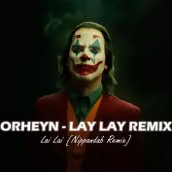Orheyn - Lai Lai (Nippandab Remix) слушать онлайн