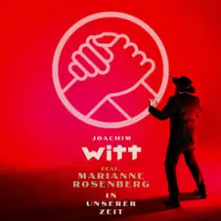 Joachim Witt feat. Marianne Rosenberg - In Unserer Zeit слушать онлайн
