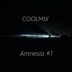 COOLMIX - Amnesia слушать онлайн
