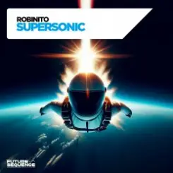 Robinito - Supersonic слушать онлайн