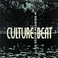 Culture Beat - No Deeper Meaning (Club Mix) слушать онлайн
