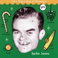 Spike Jones - All I Want for Christmas слушать онлайн