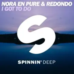 Nora En Pure & Redondo - I Got To Do (Extended Mix) слушать онлайн