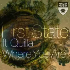 First State feat. Quilla - Where You Are слушать онлайн