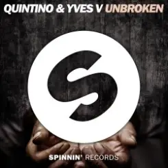 Quintino, Yves V - Unbroken (Extended Mix) слушать онлайн