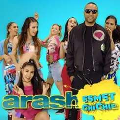 Arash - Esmet ChiChie слушать онлайн