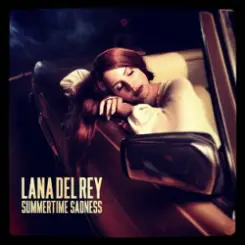 Lana Del Rey - Summertime Sadness слушать онлайн