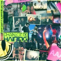 Charlotte Haining - Why Can't It Always Be Like This слушать онлайн