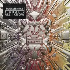 Rudimental & Khalid - All I Know слушать онлайн