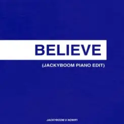 nowifi & Jackyboom - Believe (Jackyboom Piano Edit) Cover слушать онлайн