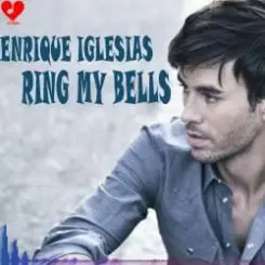 Enrique Iglesias - Ring My Bells слушать онлайн