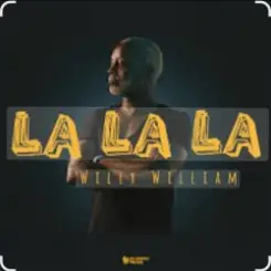 Willy William - La La La слушать онлайн