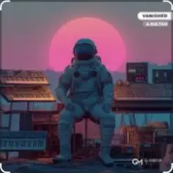 A-Sultan - Vanished слушать онлайн