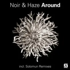 Noir & Haze - Around (Solomun Vox) слушать онлайн