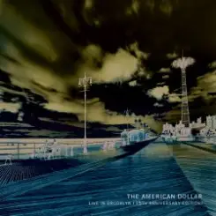 The American Dollar - Supernova Landslide слушать онлайн
