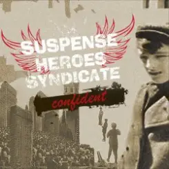 Suspense Heroes Syndicate - I'm alright now слушать онлайн