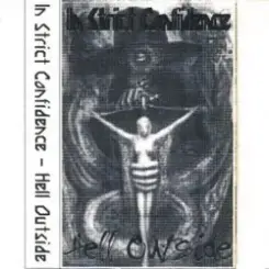 In Strict Confidence - Answer In The Negative слушать онлайн