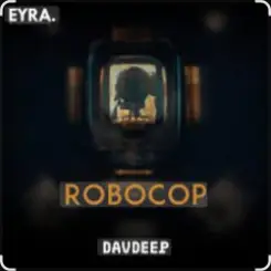 DavDeep - Robocop слушать онлайн