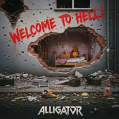 ALLIGATOR - Welcome To Hell слушать онлайн