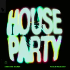 Armin van Buuren & Nicole Moudaber - House Party слушать онлайн
