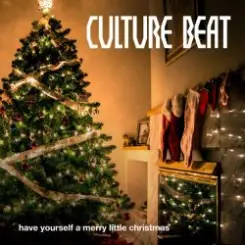 Culture Beat - Have Yourself A Merry Little Christmas слушать онлайн
