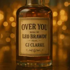 Over You & CJ Clarke - Leo Brawdy слушать онлайн