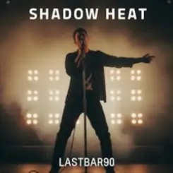 Lastbar90 - Shadow Heat слушать онлайн