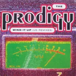 The Prodigy - Wind It Up (Rewound) слушать онлайн