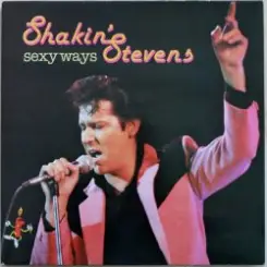 Shakin' Stevens and the Sunsets - Sexy Ways слушать онлайн