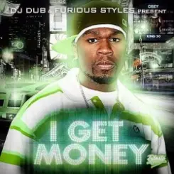 50 Cent - I Get Money слушать онлайн