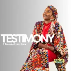 Choisie Basolua - Testimony слушать онлайн