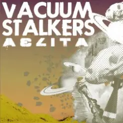 Vacuum Stalkers - Aelita слушать онлайн