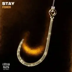FISHER - Stay слушать онлайн