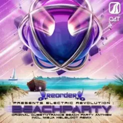 ReOrder pres. Electric Revolution - Beach Party (Original Quest4Trance Beach) слушать онлайн