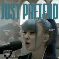 Rain Paris - Just Pretend слушать онлайн
