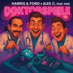 Harris & Ford & Alex C. & Yass - Doktorspiele слушать онлайн