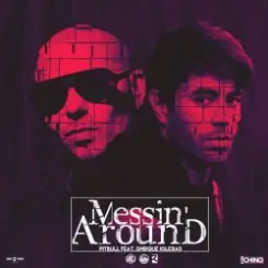 Pitbull with Enrique Iglesias - Messin' Around слушать онлайн