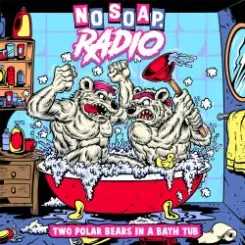 No Soap Radio - Through Thick & Thin слушать онлайн