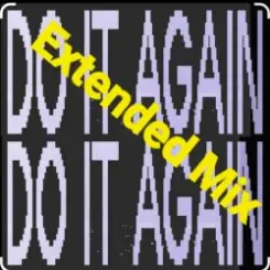 Betical - Do It Again (Extended Mix) слушать онлайн