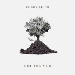 Roddy Ricch - Out Tha Mud слушать онлайн