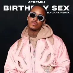 Jeremih - Birthday Sex (Dj Dark Remix) слушать онлайн