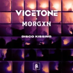 Vicetone & MORGXN - Disco Kissing слушать онлайн