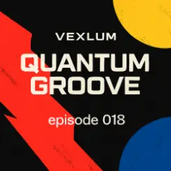 Vexlum - Quantum Groove 018 слушать онлайн
