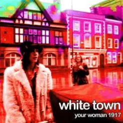 White Town - Your Women слушать онлайн