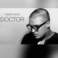 Therr Maitz - Doctor (Subsonic Voodoo Remix) слушать онлайн