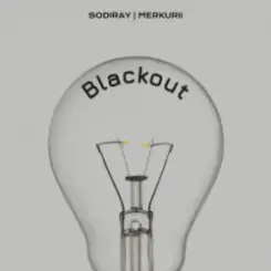 SODIRAY & Merkurii - BLACKOUT слушать онлайн