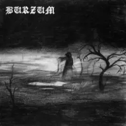 Burzum - Channelling the Power of Souls into a New God слушать онлайн