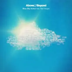 Above & Beyond ft. Alex Vargas - Blue Sky Action (EDXs Indian Summer Remix) слушать онлайн