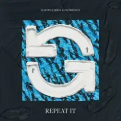 Martin Garrix & Ed Sheeran - Repeat It слушать онлайн